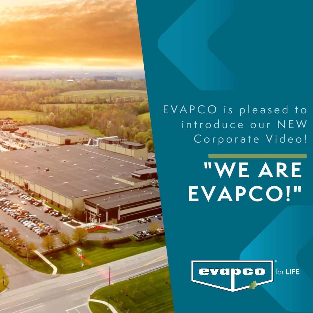 We Are EVAPCO EVAPCO